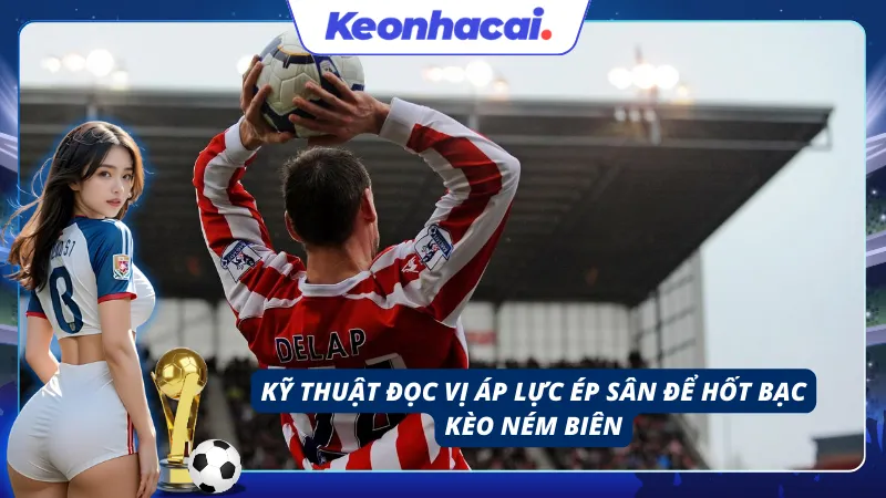 Quan sát cường độ tranh chấp để nắm bắt thời cơ chốt lệnh