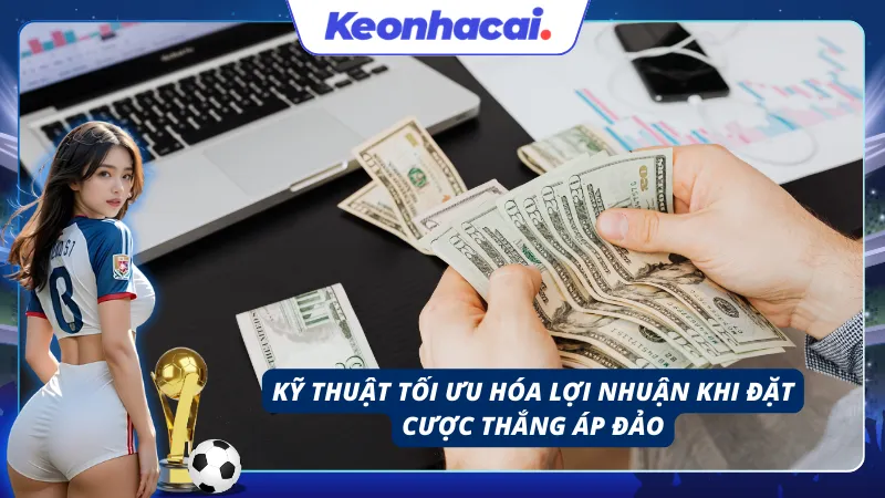 Cách phân bổ vốn thông minh vào các cửa cược có tỷ lệ ăn cao