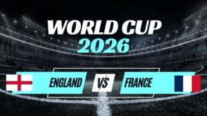 Kèo Pháp vs Anh – Nhận Định Tranh Hạng 3 World Cup 2026